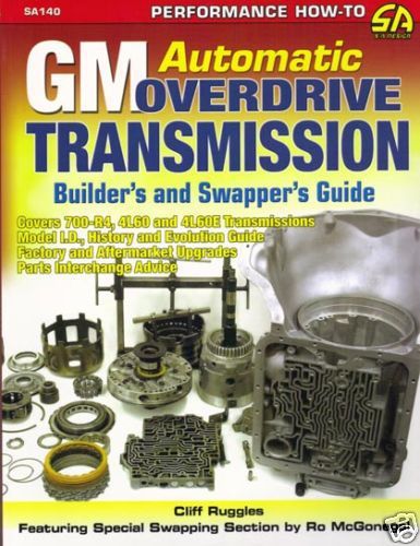 Gm 700-r4,4l60/ 4l60e auto trans-rebuild/swap/modify hp