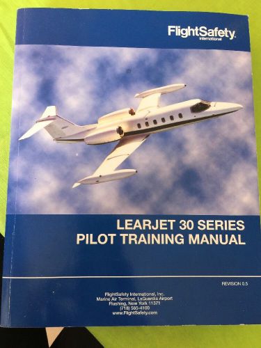 Learjet 30 series pilot training manual