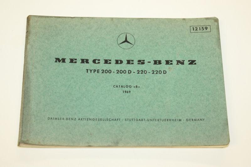 Sell Original 1969 Mercedes Parts Catalog Manual for 200 200D 220 220D