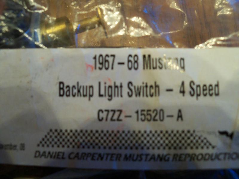 1967-68 ford mustang backup light switch/ 4 speed! new!!