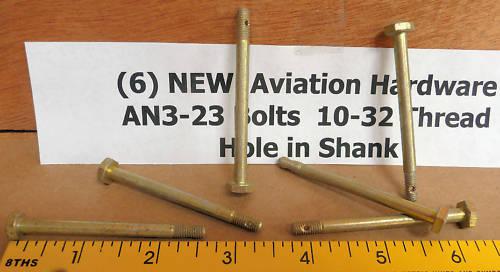 Aviation hardware (6) new surplus an3-23 bolts hole in shank