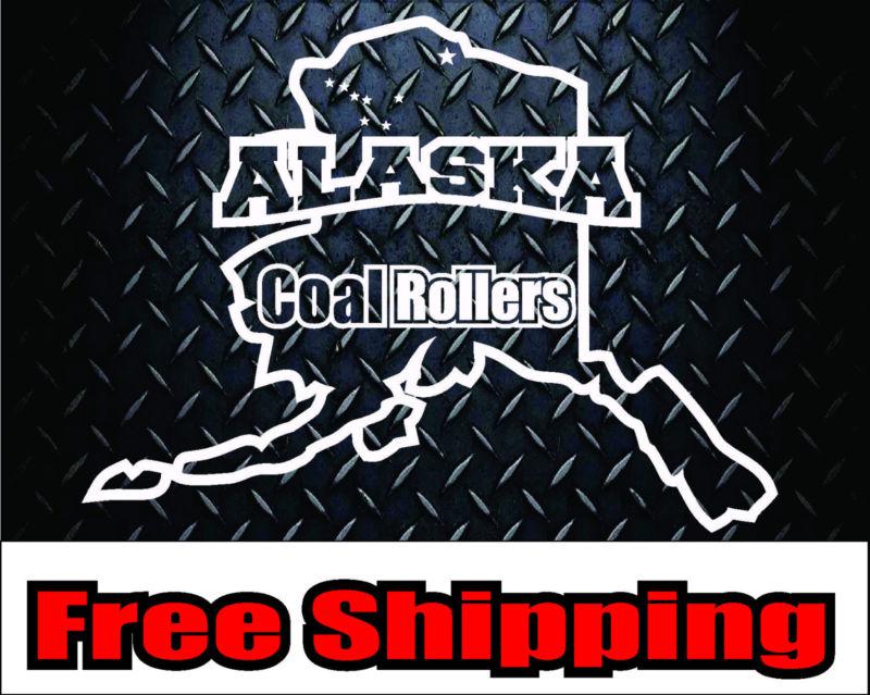 Alaska coal rollers * vinyl decal sticker 4x4 cummins truck powerstruck funny