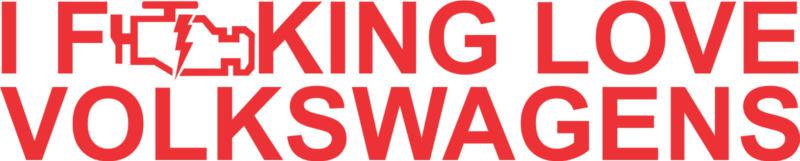 I cel love volkswagens vinyl decal sticker vw golf jetta mk1 mk2 mk3 mk4 mk5 mk6