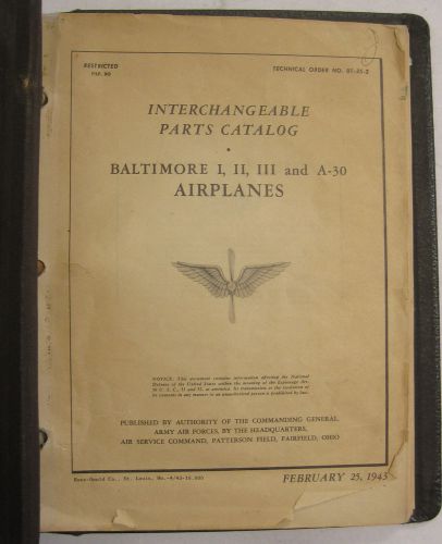 1943 a-30- baltimore i,ii,iii original interchangeable parts catalog-not illust.