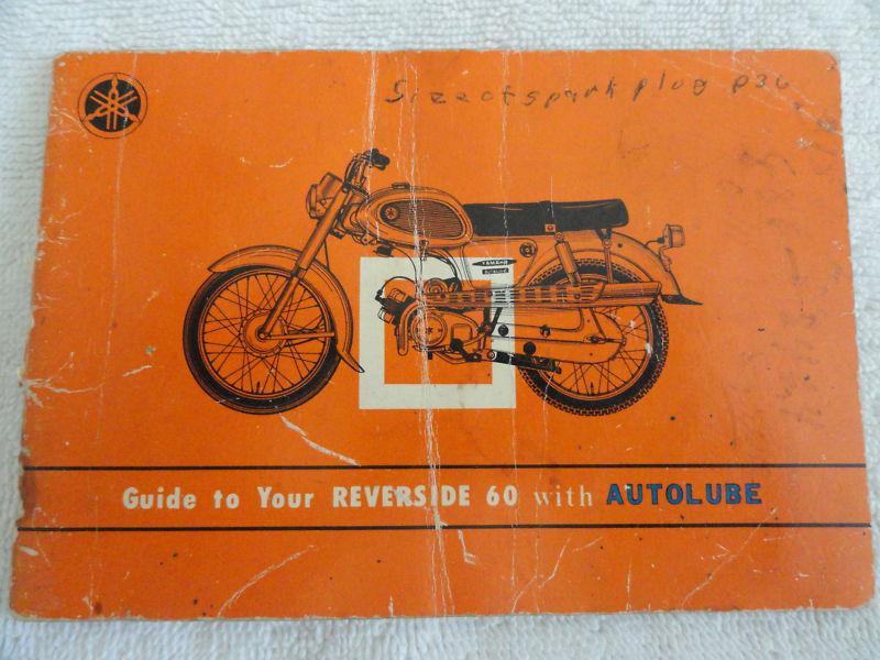 Yamaha reverside 60 yj2 with autolube motorcycle    owners manual