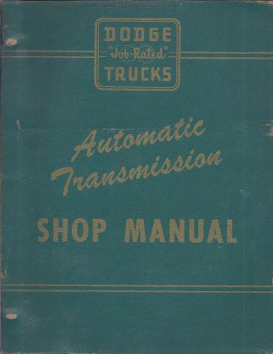 Dodge truck automatic tranamission shop service manual