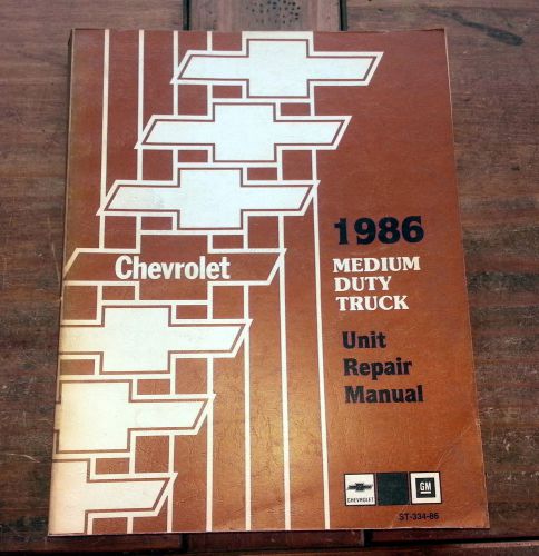 1986 medium duty chevy truck unit repair chevrolet gm shop service manual