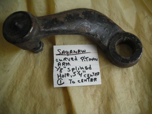 Used saginaw curved steering  arm   1 1/8&#034; hole   5 1/4&#034;  center to center