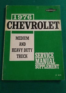 1976 chevrolet service manual supplement medium &amp; heavy duty truck