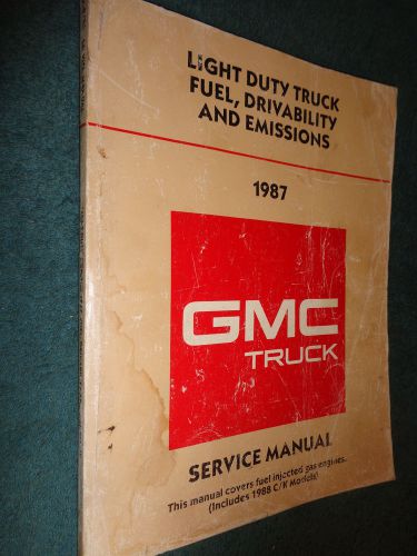 1987 gmc (chevrolet) truck fuel &amp; emissions shop manual / original g.m. book 88