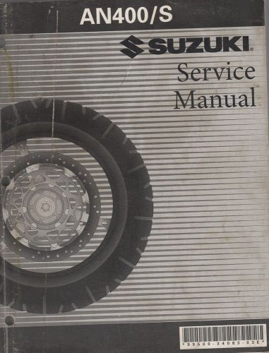 2003-2006 suzuki motorcycle an400/s p/n 99500-34083-03e service manual (580)