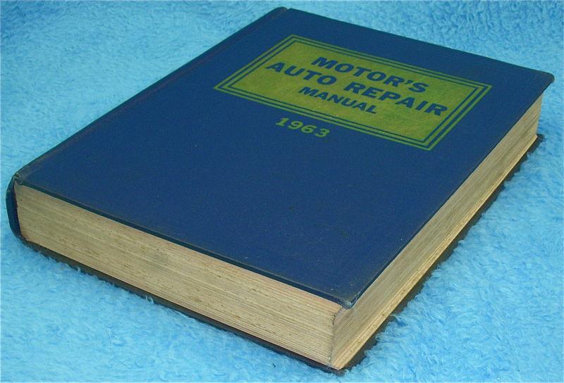 Sell MOTOR'S AUTO REPAIR MANUAL 1953 1963 26th EDITION in Mukwonago