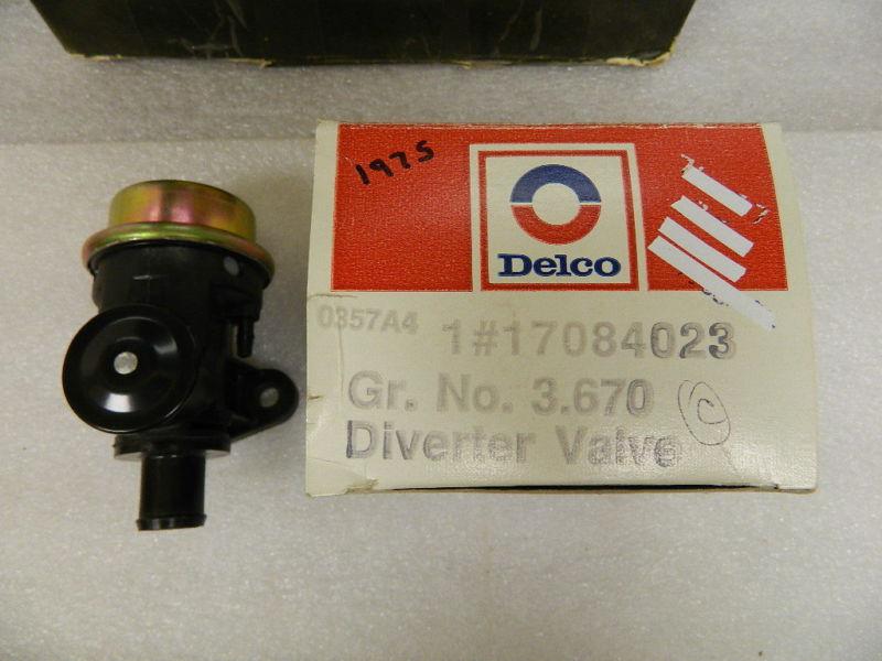 Sell NOS GM Delco Diverter valve 1975 Corvette 1975 Camaro, Chevelle