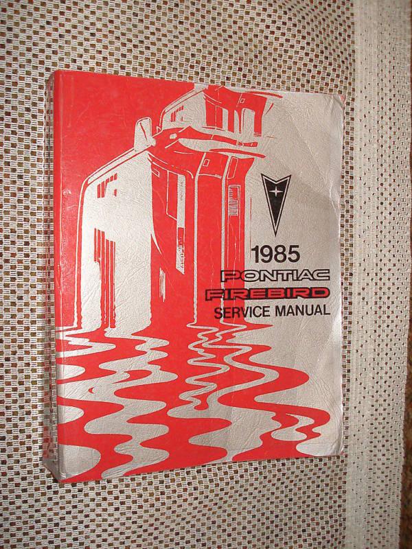 1985 pontiac firebird shop manual service book nr nice!