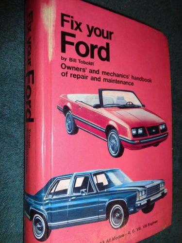 1973-1983 &#034;fix your ford&#034; shop manual / repair book 74 75 76 77 78 79 80 81 82