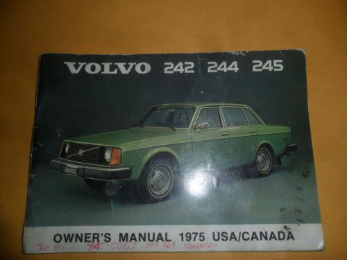 1975 volvo owner&#039;s manual - 242 - 244 - 245  ** free ship usa **