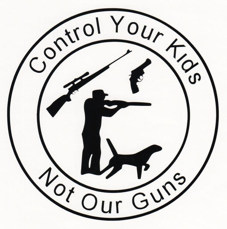"control your kids not our guns" car, truck window 6" vinyl decal sticker rifle