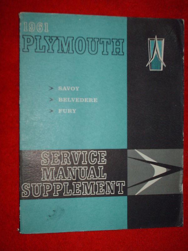 1961 plymouth belvedere savoy fury shop manual / book