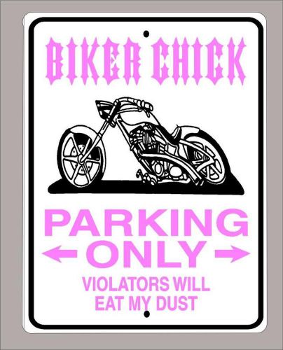 "biker chick parking only" harley,lady biker,metal sign- 9"x12" - free shipping