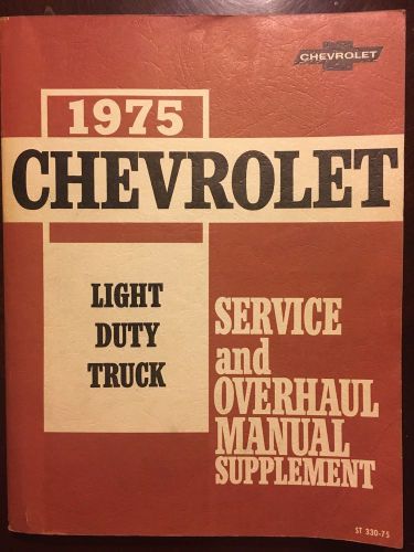 1975 chevrolet light duty truck service and overhaul manual supplement