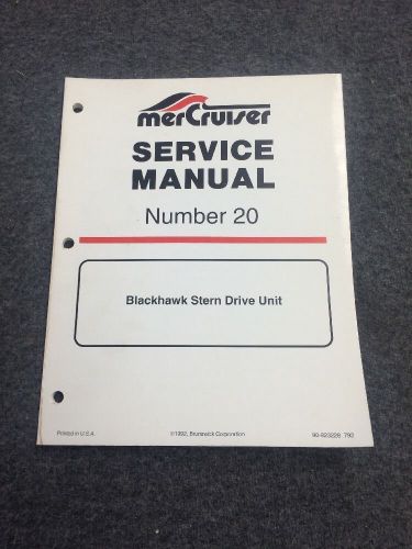 Mercruiser blackhawk stern drive unit service manual part # 90-823228