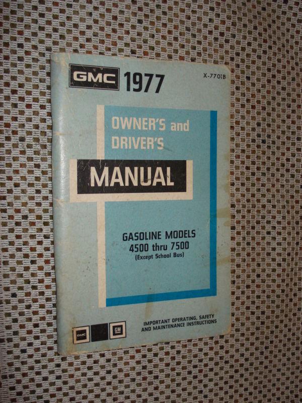 1977 gmc owners manual original rare 4500-7500 book wow