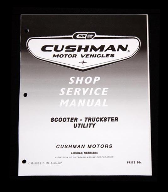 Cushman scooter utility truckster super eagle shop service master manual 300 pgs