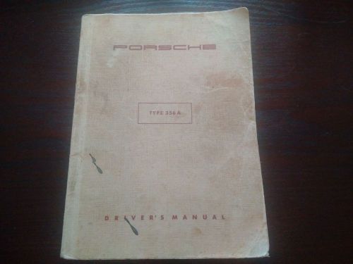 January 1956 porsche 356 a 356a owners drivers manual - original oem