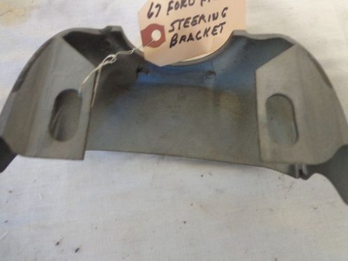 1967ford pickup steering bracket