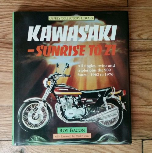Kawasaki sunrise to z1 1962-76 roy bacon hardcover motorcycle book 1984