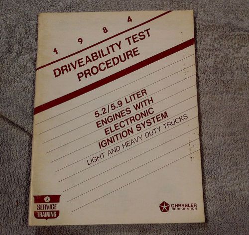 1984 84 chrysler dodge 5.2 5.9 oem service driveabily test procedures manual