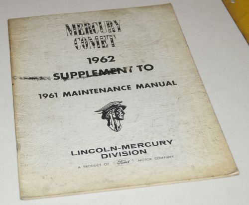 1962 mercury comet maintenance service manual supplement