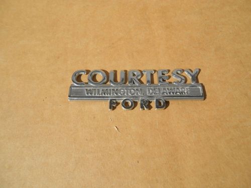 Vintage courtesy ford wilmington delaware car dealer dealership metal emblem