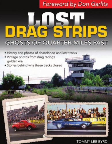 Lost drag strips: ghosts of quarter miles past