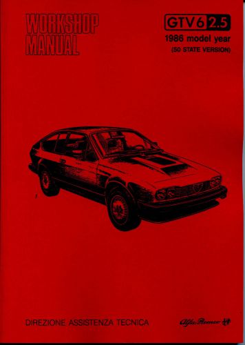 Alfa gtv6 119 factory workshop manual: engine, fi, ignition, cooling, gearbox