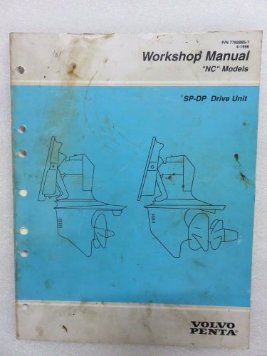 1996 volvo penta &#034;nc&#034; sp-dp drive unit service repair manual 7788885
