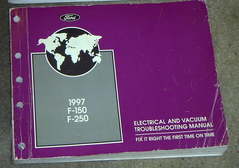 1997 ford truck  f150 f250 light duty electrical vacuum troubleshooting manual