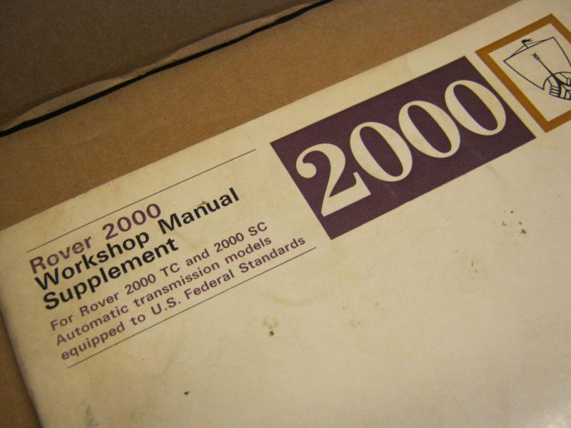 August 1968 ROVER 2000 TC & SC Supplement WORKSHOP MANUAL #605485, US $12.00, image 2