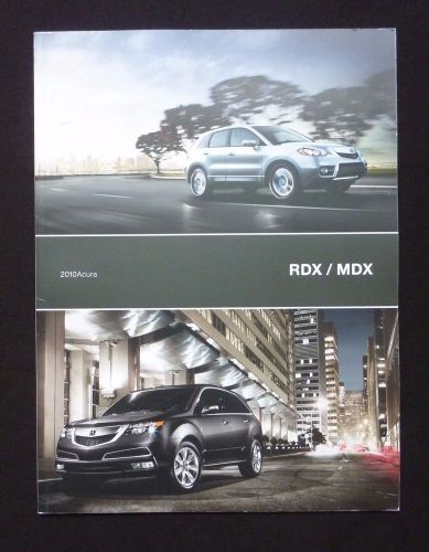 2010 acura rdx mdx dealer sales brochure~original showroom literature catalog