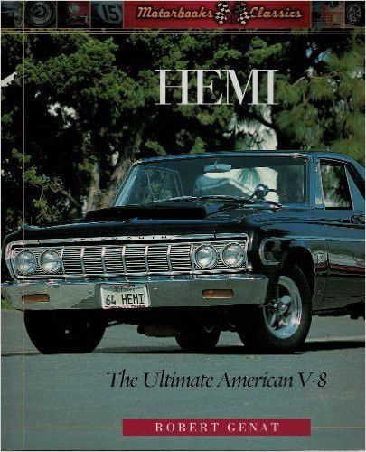 Hemi  --  the ultimate american v-8     hardcover    author: robert genat