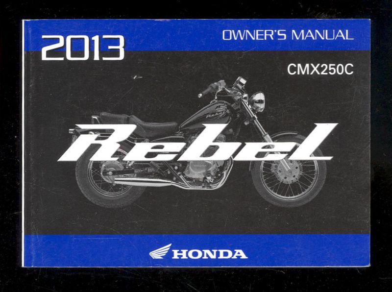 2013 honda cmx250c rebel owner`s manual 