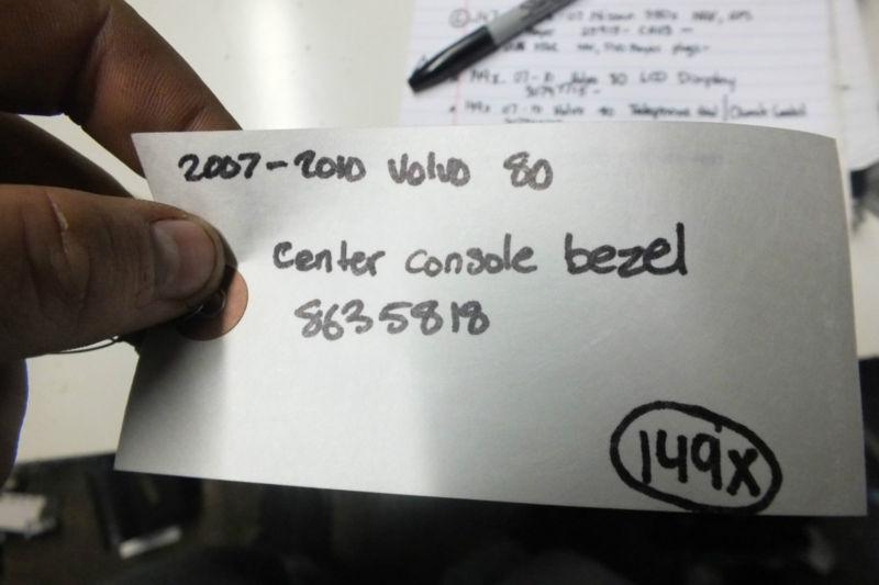 07 08 09 10 Volvo S80 V70 XC70 Center Console Bezel 8635818 OEM, US $44.18, image 9