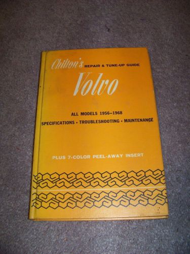 1969 chilton's repair &amp; tune-up guide volvo all models 1956-1968 maintenance