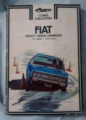 Fiat service-repair handbook: 131 series, 1975-1977 (paperback, 1st edition) c45