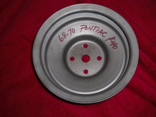 1968 1969 1970 pontiac water pump pulley 2 groove 9796062xj