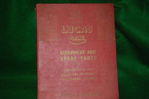 Lucas equipment &amp; spare parts agricultural industrial machinery marine engines
