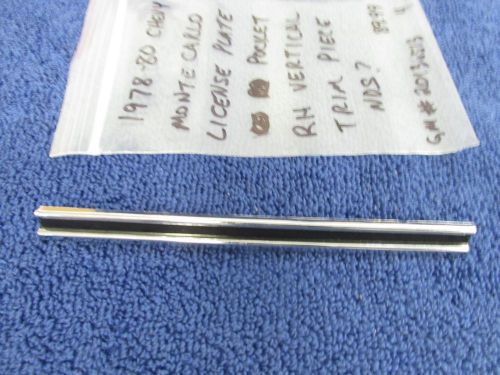 1978-80 chevy monte carlo license plate pocket rh vertical trim piece nos gm 716