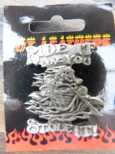 Ride it like you stole it! motorbike flaming devil rider pin badge
