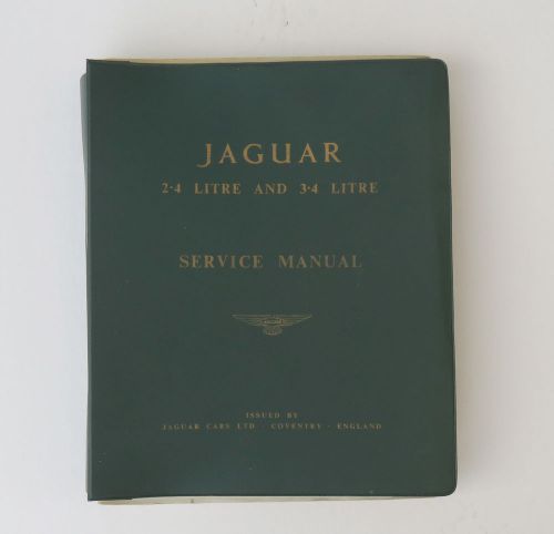 Original jaguar 2-4 litre &amp; 3-4 litre models service manual sections a - p
