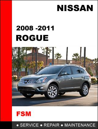 Nissan rouge 2008 - 2011 factory service repair manual access it in 24 hours
